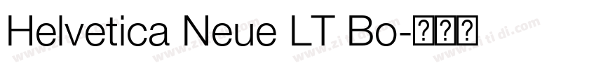 Helvetica Neue LT Bo字体转换 Helvetica Neue LT Bo字体转换